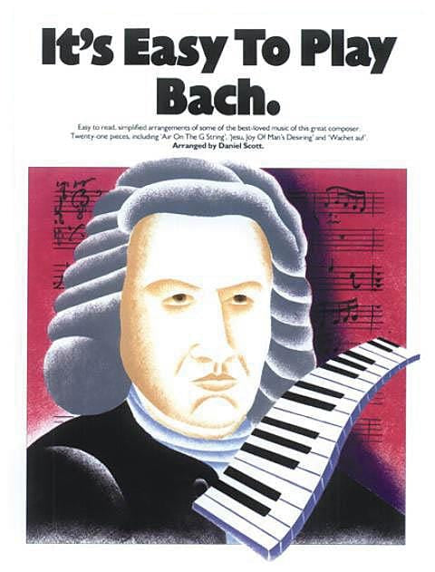It's Easy to Play Bach 巴赫約翰‧瑟巴斯提安 | 小雅音樂 Hsiaoya Music