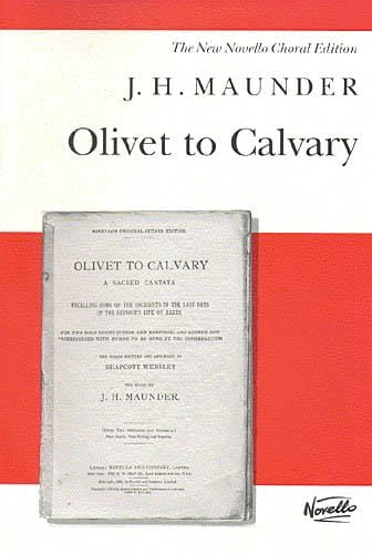 J.H. Maunder: Olivet To Calvary | 小雅音樂 Hsiaoya Music