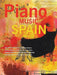 Piano Music Of Spain: Volumes One To Three 鋼琴 | 小雅音樂 Hsiaoya Music