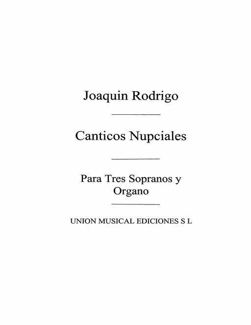 Canticos Nupciales Para Tres Sopranos Y Organo 羅德利哥 管風琴 | 小雅音樂 Hsiaoya Music