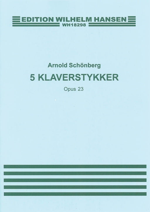 Arnold Schonberg: Five Piano Pieces Op.23 鋼琴 小品 | 小雅音樂 Hsiaoya Music