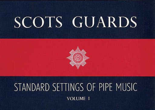Scots Guards - Volume 1 Standard Settings of Pipe Music | 小雅音樂 Hsiaoya Music