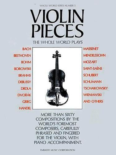 Violin Pieces the Whole World Plays Whole World Series, Volume 5 小提琴 小品 | 小雅音樂 Hsiaoya Music