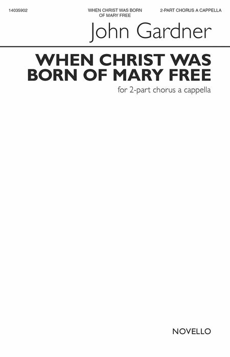 When Christ Was Born of Mary Free | 小雅音樂 Hsiaoya Music