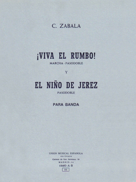 Viva El Rumbo y El Nino De Jerez for Band | 小雅音樂 Hsiaoya Music