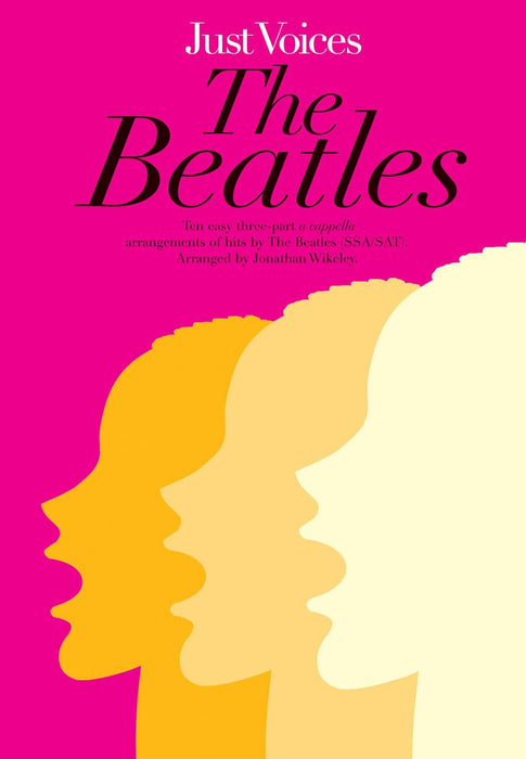 Just Voices: The Beatles Vocal Score Ssa Or Sat And Piano 披頭四 鋼琴 | 小雅音樂 Hsiaoya Music