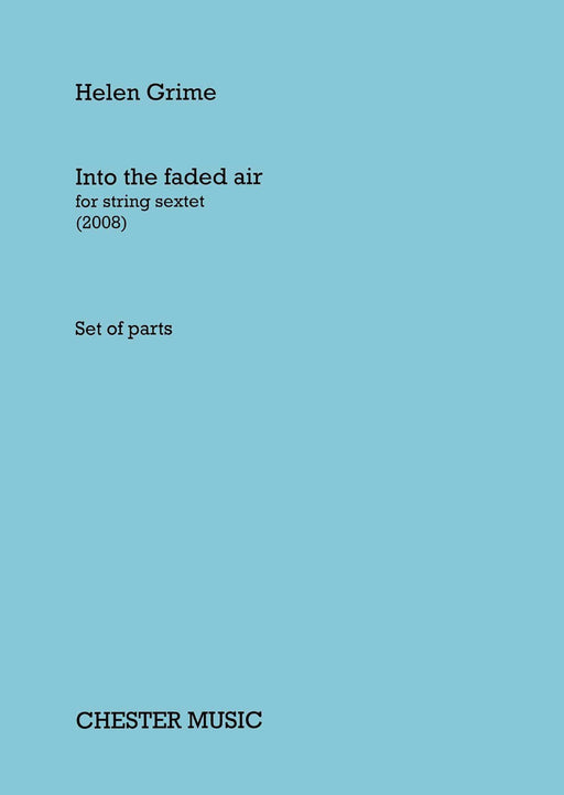 Into the Faded Air String Sextet Set of Parts 六重奏 大型室內樂 | 小雅音樂 Hsiaoya Music