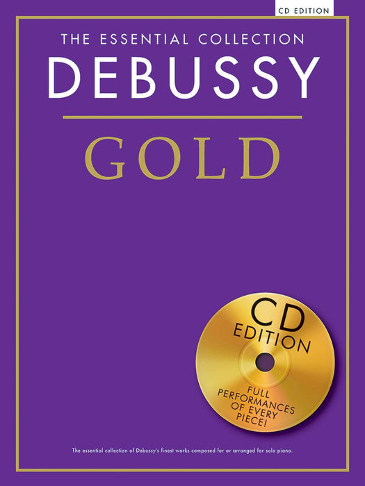 Debussy Gold The Essential Collection Piano With CDs of Performances 德布西 鋼琴 | 小雅音樂 Hsiaoya Music
