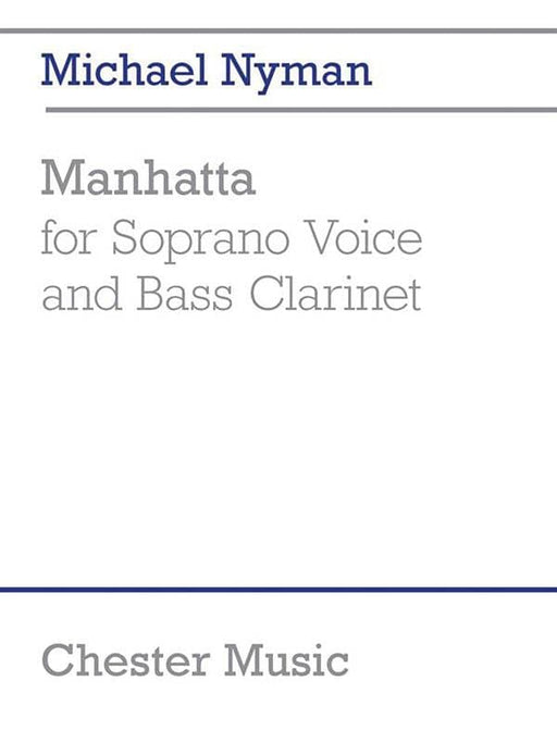 Manhatta for Soprano Voice and Bass Clarinet Performance Score 高音聲部 低音單簧管 聲樂與器樂 | 小雅音樂 Hsiaoya Music