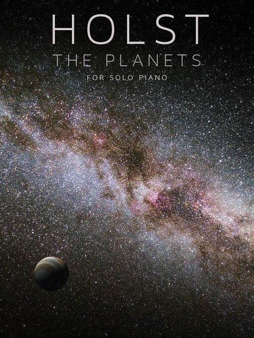 The Planets for Piano Solo 霍爾斯特‧古斯塔夫 鋼琴 | 小雅音樂 Hsiaoya Music