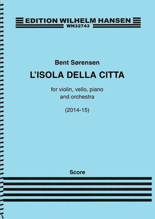 L'isola Della Citta for Violin, Cello, Piano and Orchestra - Full Score 小提琴 鋼琴 管弦樂團 大總譜 | 小雅音樂 Hsiaoya Music