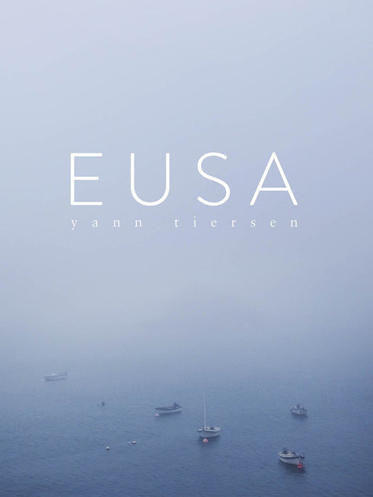 Yann Tiersen - Eusa Piano Collection 鋼琴 | 小雅音樂 Hsiaoya Music