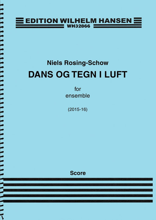 Dans Og Tegn I Luft / Dance and Signs in the Air for Flute, Clarinet, Bassoon, Harp, Piano, Violin, Viola, and Violoncello 舞曲 長笛 豎琴 小提琴 大提琴 | 小雅音樂 Hsiaoya Music