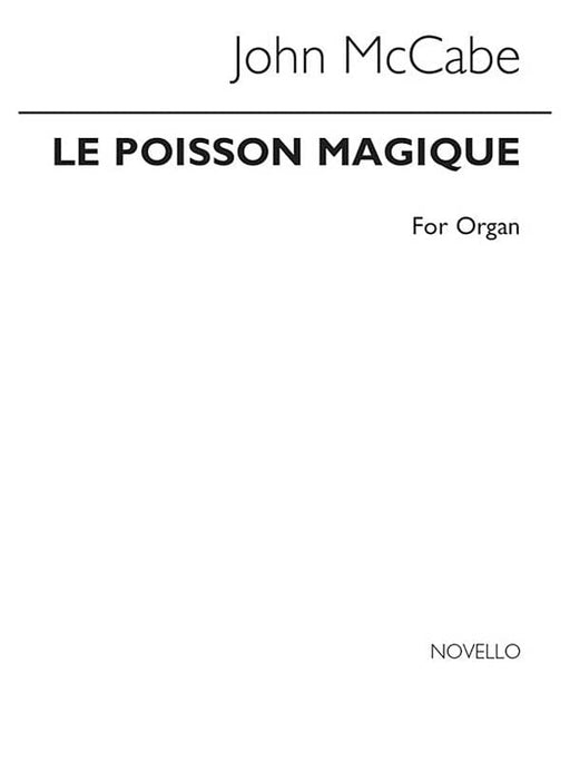 Le Poisson Magique for Organ 管風琴 管風琴 | 小雅音樂 Hsiaoya Music