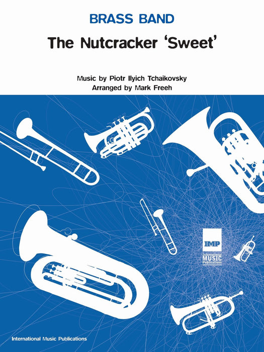 The Nutcracker 'Sweet' (Score & Parts) 胡桃鉗 | 小雅音樂 Hsiaoya Music