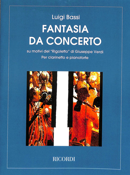 Rigoletto Fantasia da concerto Clarinet and Piano 威爾第‧朱塞佩 弄臣幻想曲 協奏曲 豎笛(含鋼琴伴奏) | 小雅音樂 Hsiaoya Music
