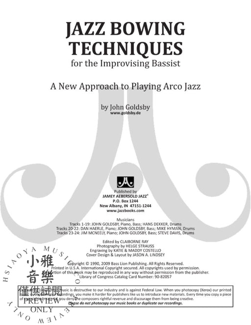 Jazz Bowing Techniques for the Improvising Bassist A New Approach to Playing Arco Jazz 爵士音樂 | 小雅音樂 Hsiaoya Music