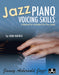 Jazz Piano Voicing Skills A Method for Individual or Class Study 爵士音樂鋼琴 | 小雅音樂 Hsiaoya Music