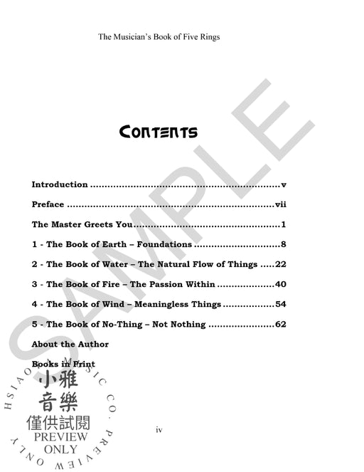 The Musician's Book of Five Rings Martial Arts to Musical Arts: Samurai Strategies of Miyamoto Musashi for Excellence and Ascension of Performance | 小雅音樂 Hsiaoya Music