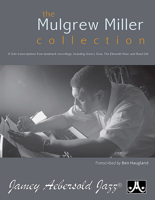 The Mulgrew Miller Collection 8 Solo Transcriptions from Landmark Recordings 獨奏 | 小雅音樂 Hsiaoya Music