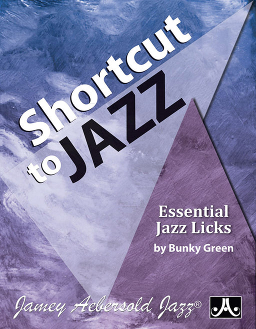 Shortcut to Jazz Essential Jazz Licks 爵士音樂爵士音樂 | 小雅音樂 Hsiaoya Music