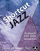 Shortcut to Jazz Essential Jazz Licks 爵士音樂爵士音樂 | 小雅音樂 Hsiaoya Music