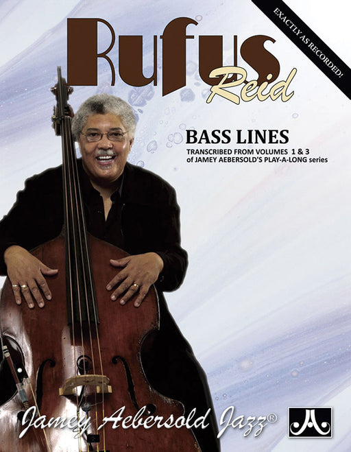 Rufus Reid Bass Lines Transcribed from Volumes 1 & 3 of Jamey Aebersold's Play-A-Long Series | 小雅音樂 Hsiaoya Music