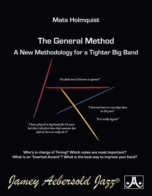 The General Method A New Methodology for a Tighter Big Band 大樂隊 | 小雅音樂 Hsiaoya Music