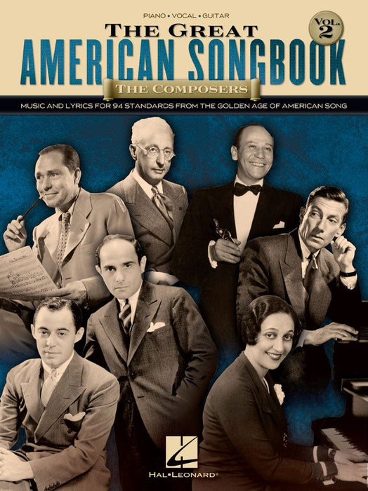 The Great American Songbook - The Composers: Volume 2 Music and Lyrics for 94 Standards from the Golden Age of American Song 黃金時代 | 小雅音樂 Hsiaoya Music