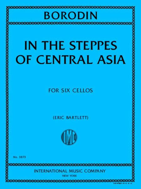 In the Steppes of Central Asia, for Six Cellos 玻羅定 6把大提琴 國際版 | 小雅音樂 Hsiaoya Music