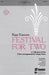 Festival for Two (Collection) | 小雅音樂 Hsiaoya Music