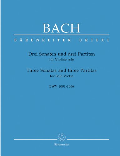 3 SONATES ET 3 PARTITAS / THREE SONATAS AND THREE PARTITAS BWV 1001-1006 (VIOLON SEUL) *小提琴國小、高中第三首 | 小雅音樂 Hsiaoya Music
