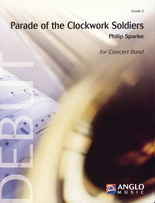 Parade of the Clockwork Soldiers Grade 2 - Score and Parts 遊行 | 小雅音樂 Hsiaoya Music