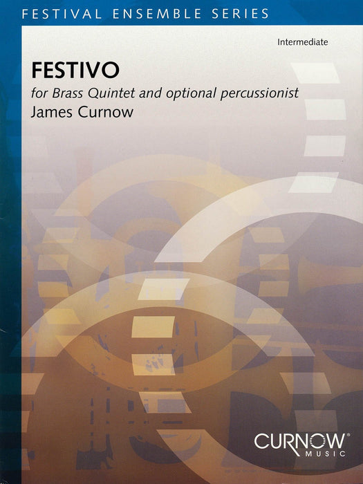 Festivo For Brass Quintet and Optional Percussionist 節慶 銅管 五重奏 擊樂器 | 小雅音樂 Hsiaoya Music