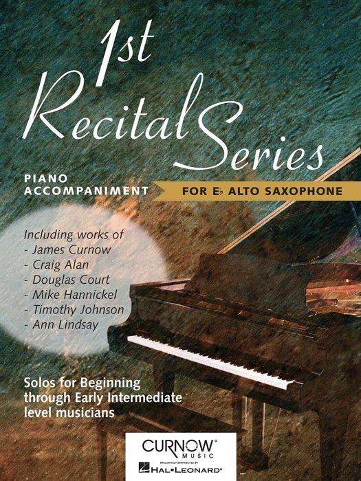 First Recital Series Piano Accompaniment for Alto Saxophone 鋼琴 伴奏 中音薩氏管 | 小雅音樂 Hsiaoya Music