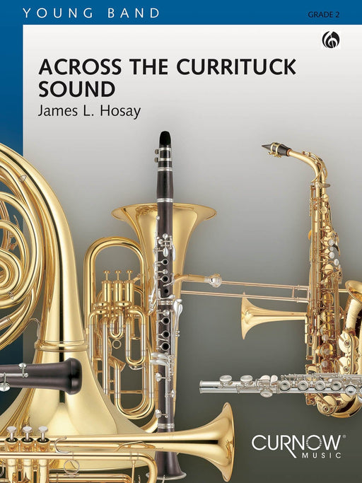 Across the Currituck Sound Grade 2 - Score and Parts | 小雅音樂 Hsiaoya Music