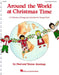 Around the World at Christmas Time (Musical) | 小雅音樂 Hsiaoya Music
