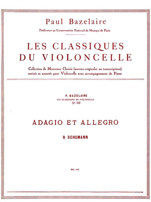 Adagio & Allegro Op. 70 - Classiques No. 50 for Cello and Piano 舒曼‧羅伯特 慢板 大提琴 鋼琴 | 小雅音樂 Hsiaoya Music