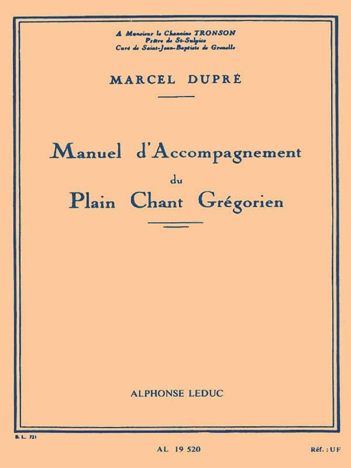 Manuel d'Accompagnement du Plain Chant Grégorien for Organ 素歌 管風琴 | 小雅音樂 Hsiaoya Music