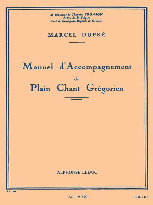 Manuel d'Accompagnement du Plain Chant Grégorien for Organ 素歌 管風琴 | 小雅音樂 Hsiaoya Music