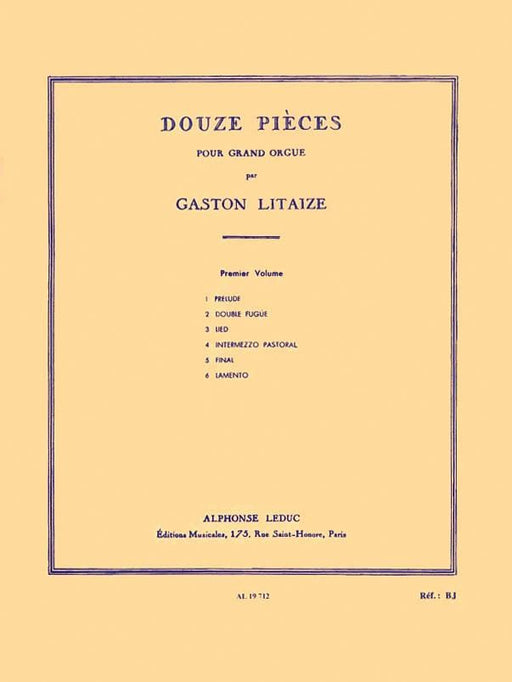 Douze Pieces pour Grand Orgue Premier Volume 李泰茲 小品 管風琴 | 小雅音樂 Hsiaoya Music