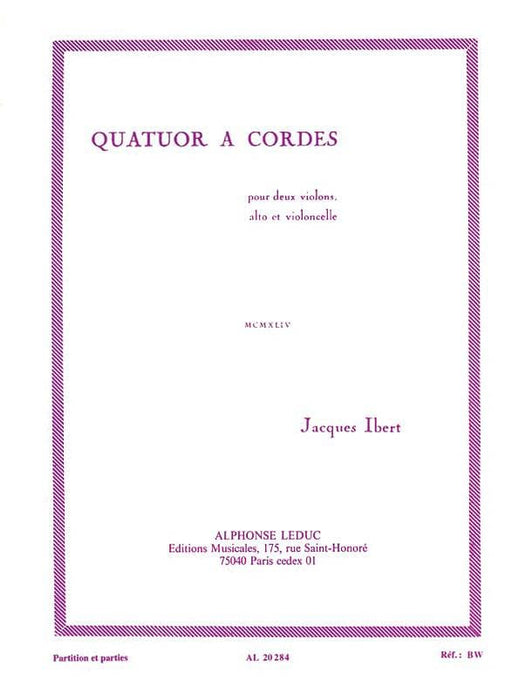 Quatuor a Cordes for String Quartet 伊貝爾 弦樂四重奏 弦樂四重奏 | 小雅音樂 Hsiaoya Music