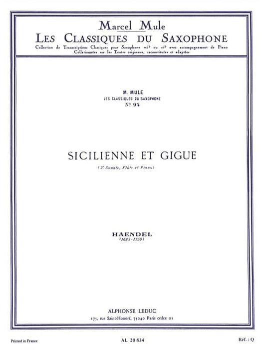 Sicilienne And Gigue, Arranged For Saxophone By Marcel Mule 韓德爾 基格 薩氏管 | 小雅音樂 Hsiaoya Music