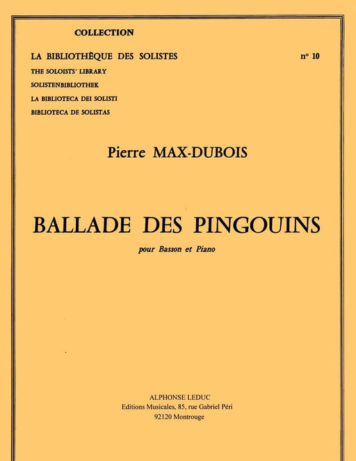 Dubois Pierre M Ballade Des Pingouins Lm010 Bassoon & Piano Book 敘事曲 鋼琴 低音管 | 小雅音樂 Hsiaoya Music
