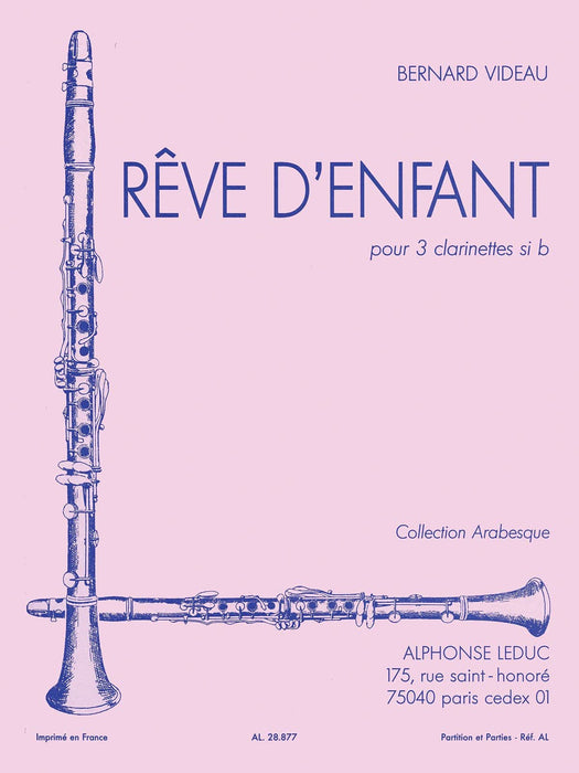 Reve D'enfant (clarinets 3) | 小雅音樂 Hsiaoya Music