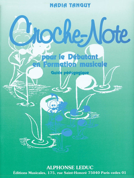 Croche-note - Guide Pedagogique (miscellaneous) | 小雅音樂 Hsiaoya Music