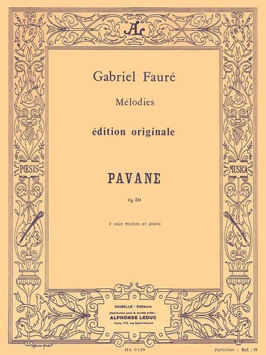 Gabriel Faure - Pavanepour 4 Voix Mixtes Et Piano, Op. 50 佛瑞 鋼琴 | 小雅音樂 Hsiaoya Music