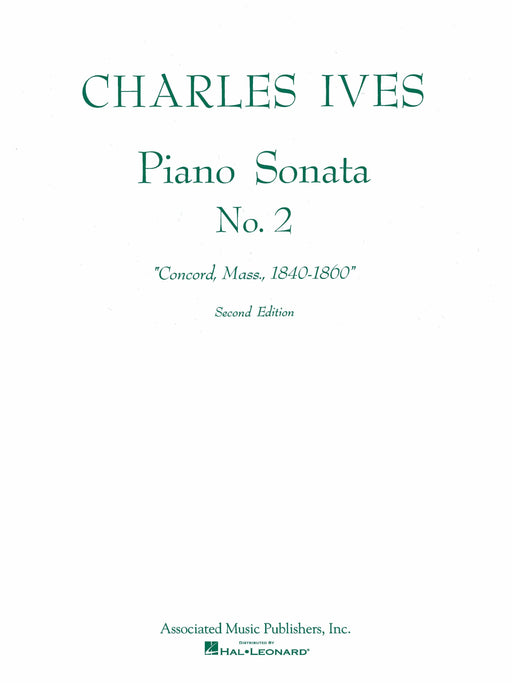 Sonata No. 2 (2nd Ed.) Concord, Mass 1840-60 Piano Solo 奏鳴曲 彌撒曲 鋼琴 獨奏 | 小雅音樂 Hsiaoya Music