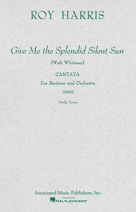 Give Me the Splendid Silent Sun (1959) Study Score | 小雅音樂 Hsiaoya Music