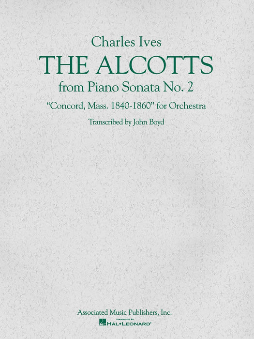 The Alcotts (from Piano Sonata No. 2, Third Movement) Full Orchestra - Score and Parts 鋼琴 奏鳴曲 管弦樂團 | 小雅音樂 Hsiaoya Music